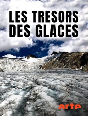 Les trésors des glaces