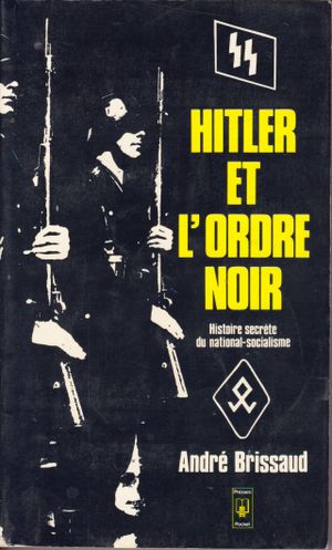 Hitler et l'ordre noir