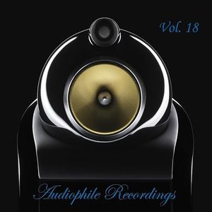 Audiophile Recordings, Vol. 18
