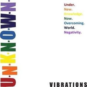 U.n.k.n.o.w.n. Vibrations (Single)