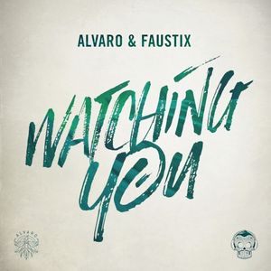 Watching You (Single)