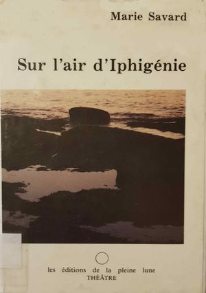 Sur l'air d'Iphigénie