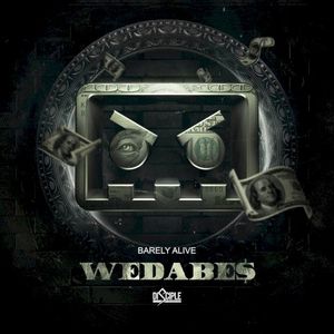 Wedabe$ (PhaseOne Remix)