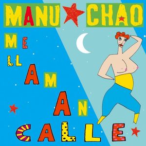 Me Llaman Calle (Single)