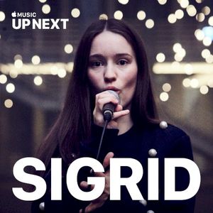 Up Next Session: Sigrid (EP)