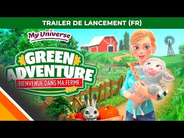 My Universe: Green Adventure – Bienvenue dans ma ferme