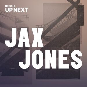 Up Next Session: Jax Jones (Live)