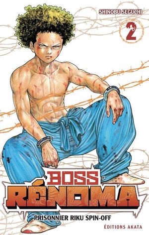 Boss Rénoma, tome 2