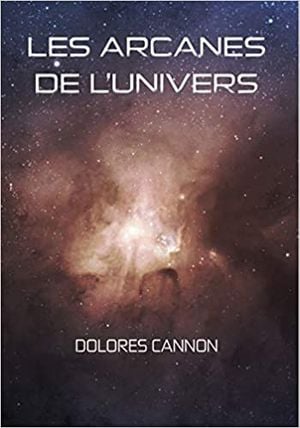 Les Arcanes de l'univers