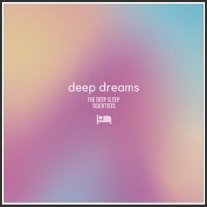 Deep Dreams (Single)