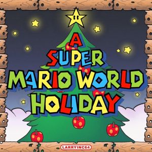 A Super Mario World Holiday