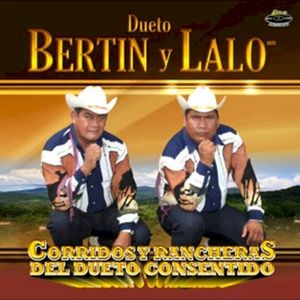 Corridos y rancheras del dueto consentido