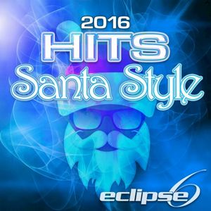 2016 Hits (Santa Style) (Single)