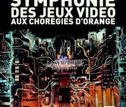 image-https://media.senscritique.com/media/000020784619/0/la_symphonie_des_jeux_video_aux_choregies_d_orange.jpg