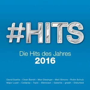 #Hits 2016: Die Hits des Jahres 2016