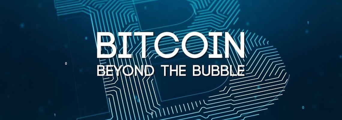 Cover Bitcoin: Beyond The Bubble