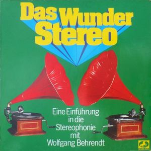 Das Wunder Stereo
