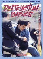 Affiche Destruction Babies