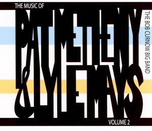 The Music of Pat Metheny & Lyle Mays Vol. 2