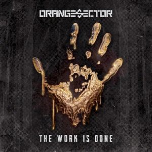 The Work Is Done (Short Aggression mix)