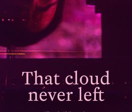 image-https://media.senscritique.com/media/000020787384/0/the_cloud_never_left.jpg