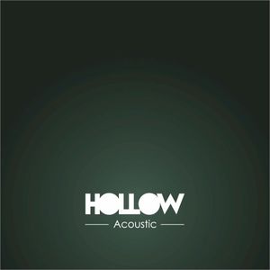 Hollow Acoustic