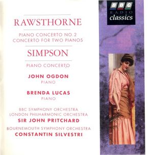 Rawsthorne: Piano Concerto no. 2 / Concerto for Two Hands / Simpson: Piano Concerto
