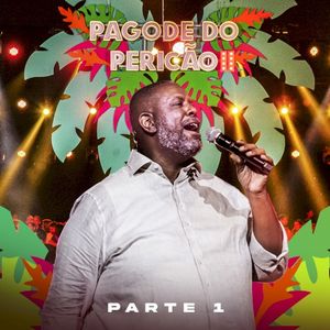 Pagode do Pericão II, parte 1 (Live)