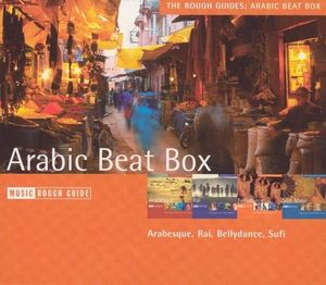 The Rough Guides: Arabic Beat Box