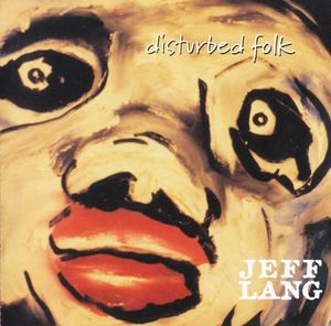 Disturbed Folk, Volume 1