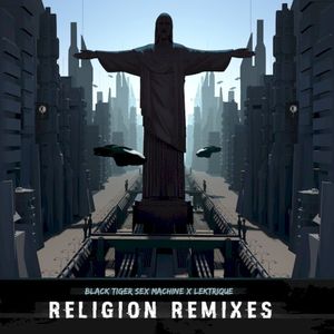 Religion Remixes (Single)