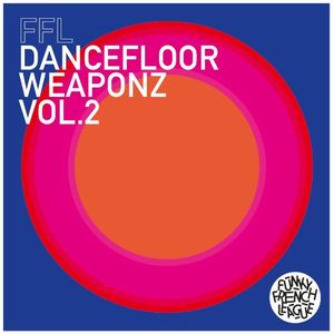 Dancefloor Weaponz Vol. 2 (EP)