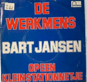 De werkmens / Op een klein stationnetje (Single)