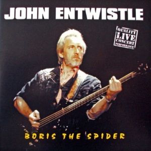 Boris The Spider (Live)
