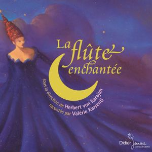 La flute enchantée: Dies Bildnis ist bezaubernd schön