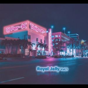 Royal Jelly, Vol.1 (EP)