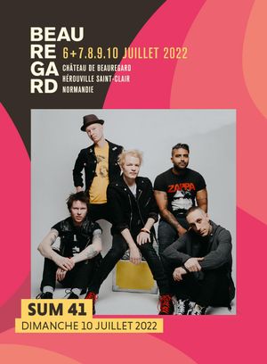 Sum 41 - Festival Beauregard 2022