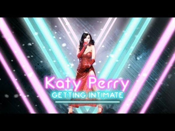 Katy Perry: Getting Intimate