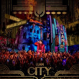 Luan City: Avenida Amarildo Santana (Live)