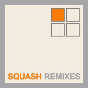 Squash Remixes