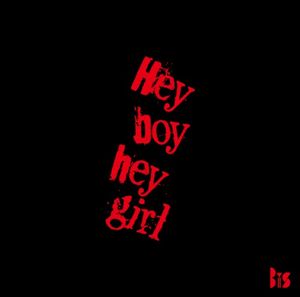Hey boy hey girl (Single)