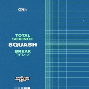 Squash (Break remix)