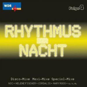 WDR4 Rhythmus der Nacht Vol. 4