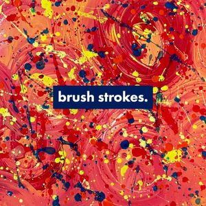 brush strokes. (Single)