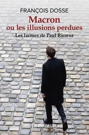 Macron ou les Illusions perdues