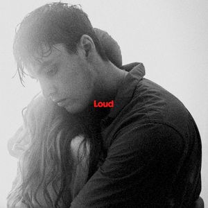 Loud (Single)