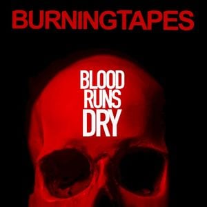 Blood Runs Dry