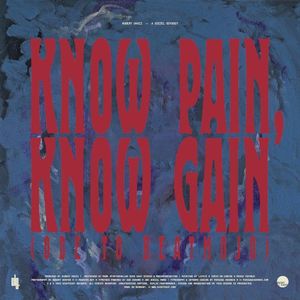 Know Pain, Know Gain (Ode to Beatmojo) (Single)