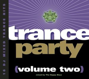 Trance Party, Volume 2