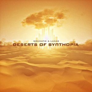 Deserts of Synthopia